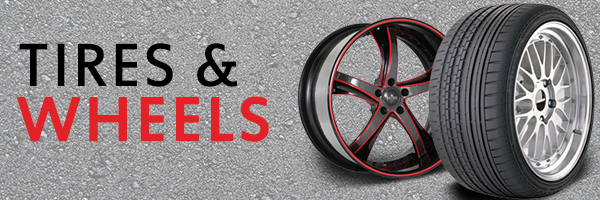 Tires & Wheels